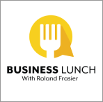 BUSINESS LUNCH / Roland Frasier