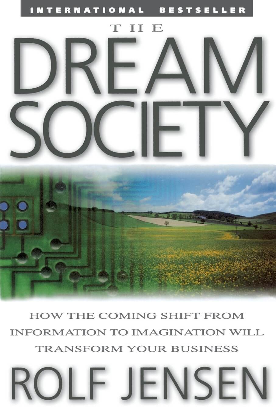 The Dream Society by Rolf Jensen