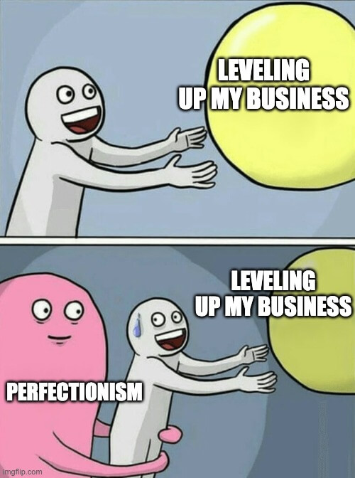 Perfectionism meme